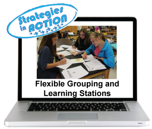 Flexible Grouping and Learning Stations