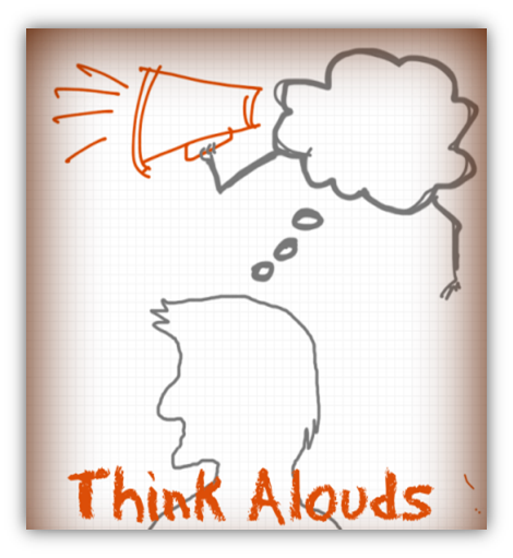 Think Alouds